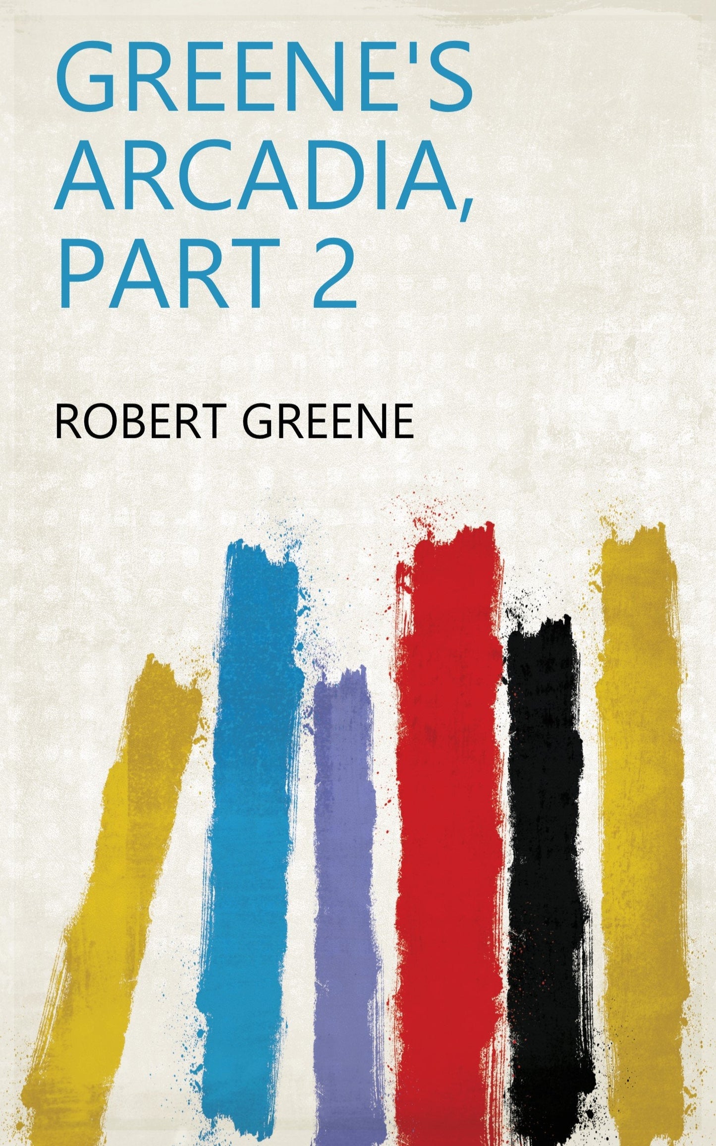 Greene's Arcadia, Part 2